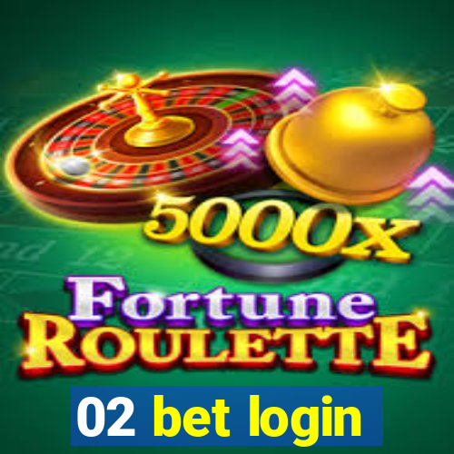 02 bet login